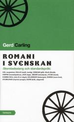 Romani I Svenskan - Storstadsslang Och Standardspråk