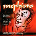 Mephisto - Opera Scenes
