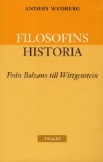 Filosofins Historia - Från Bolzano Till Wittgenstein