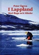I Lappland - Med Fluga Och Blänke