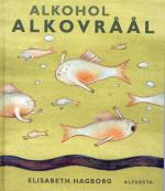 Alkohol, Alkovråål