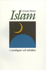Islam I Vardagen Och Världen