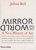 Mirror Of The World- A New History Of Art