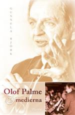 Olof Palme Och Medierna