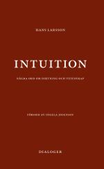 Intuition- Några Ord Om Diktning Och Vetenskap