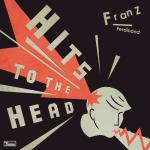 Hits To The Head (Deluxe)
