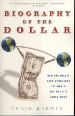Biography Of The Dollar