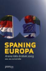 Spaning Europa - Arena Idés Årsbok 2009