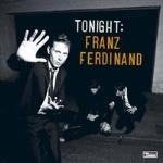 Tonight Franz Ferdinand