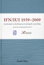 Iui/ifn 1939-2009 - Sju Decennier Av Forskning Om Ett Näringsliv I Utveckling