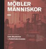 Möbler Människor - Carl Malmsten - Furniture Studies
