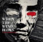 When The Wind Blows - Songs Of Townes V.Z.