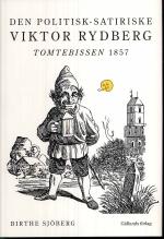 Den Politisk-satiriske Viktor Rydberg - Tomtebissen 1857