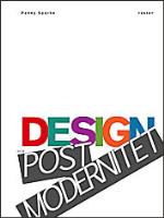 Design Och Postmodernitet - En Introduktion