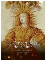 Le Concert Royal De La