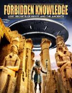 Forbidden Knowledge - Lost Secrets Of Egypt...