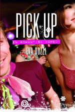 Pick Up - En Romantisk Komedi