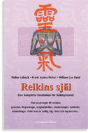 Reikins Själ - Den Kompletta Handboken För Reikisystemet