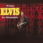 From Elvis in Memphis + Back in..