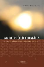 Arbetsoförmåga - Ur Ett Mångdisciplinärt Perspektiv