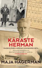 Käraste Herman - Rasbiologen Herman Lundborgs Gåta