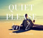 Quiet Please Vol 2