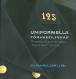 Uniformella Förhandlingar - Hierarkier Och Genusrelationer I Postens Kläder 1636 - 2008
