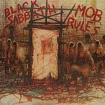 Mob rules (Deluxe/Rem)
