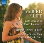 The Bird Of Life - Late Romantic..