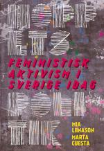 Hoppets Politik - Feministisk Aktivism I Sverige Idag