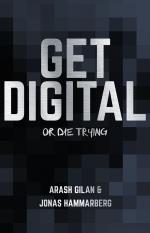 Get Digital Or Die Trying