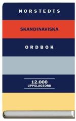 Norstedts Skandinaviska Ordbok - 12 000 Uppslagsord