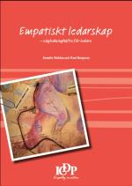 Empatiskt Ledarskap - Vägledninghäfte För Ledare