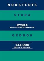 Norstedts Stora Ryska Ordbok - Rysk-svensk/svensk-rysk