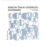 Kerstin Öhlin Lejonklou Silversmed