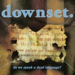 Do We Speak a Dead Language