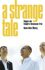A Strange Tale - Sagan Om Esbjörn Svensson Trio
