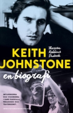Keith Johnstone - En Biografi