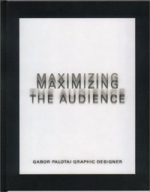 Maximizing The Audience - Works 85/2000