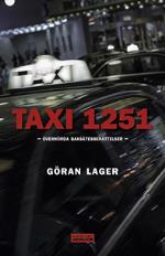 Taxi 1251 - Överhörda Baksätesberättelser