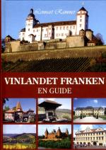Vinlandet Franken - En Guide