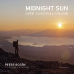Midnight Sun Over Swedish Lapland