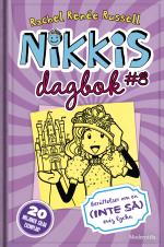 Nikkis Dagbok #8 - Berättelser Om En (inte Så) Evig Lycka