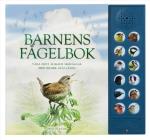 Barnens Fågelbok - Våra Mest Älskade Småfåglar Med Bilder Och Läten