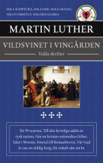 Vildsvinet I Vingården - Valda Skrifter