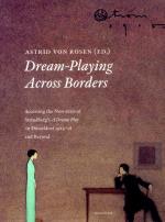 Dream-playing Across Borders
