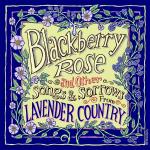Blackberry Rose (Colored/Ltd)