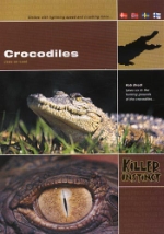 Killer instinct / Crocodiles