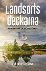 Landsortsdeckarna - Operation De Dödsdömda