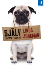 Själv - Kraften I Egentid